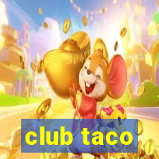 club taco